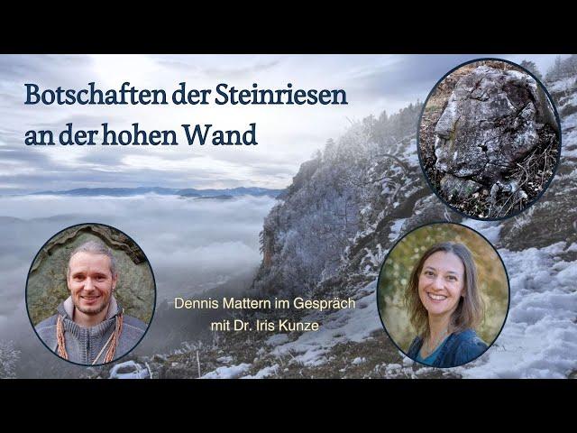 Botschaften der Steinriesen an der hohen Wand