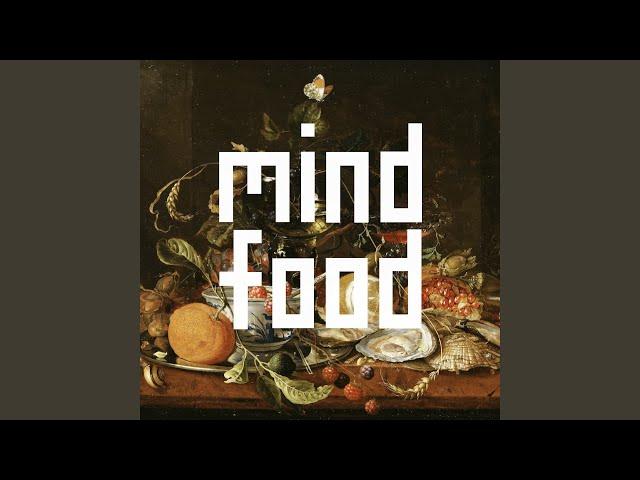 Mind Food