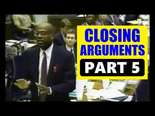 O.J. SIMPSON MURDER TRIAL (CLOSING ARGUMENTS & VERDICT) (PART 5)