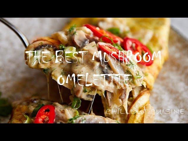 The Best Mushroom Omelette - 4K