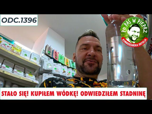 Stało się! Kupiłem wódkę! Odwiedziłem stadninę. Odc.1396