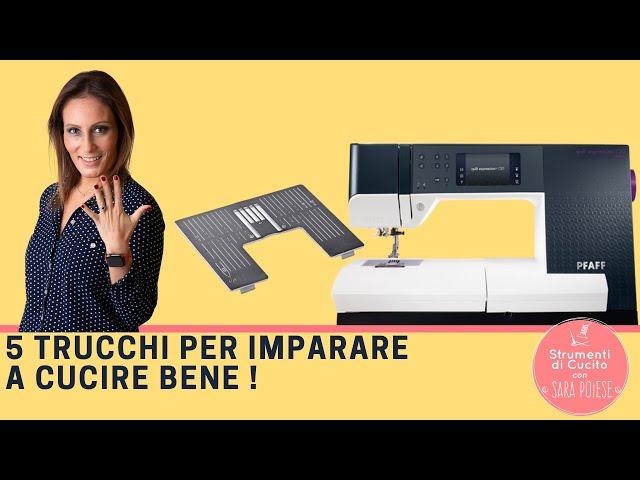 5 trucchi per imparare a cucire bene | in sartoria con Sara Poiese