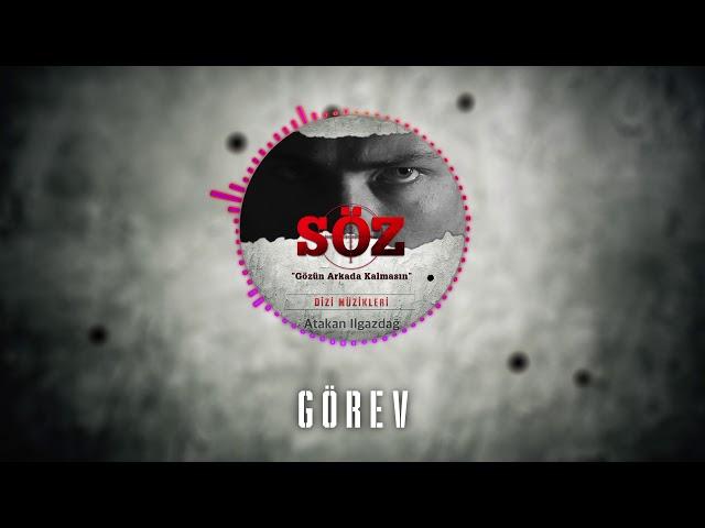 Atakan Ilgazdağ | #Söz Dizi Müziği - "Görev"