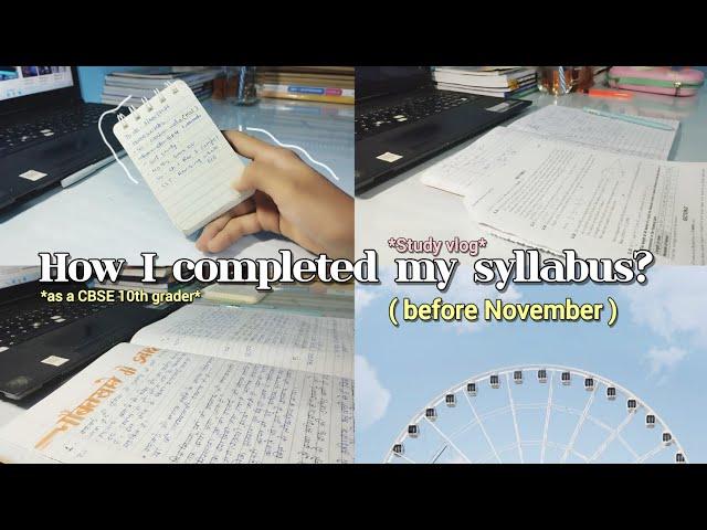 how to complete syllabus || CBSE 10th grader || november roadmap ? || aesthetic study indian vlog