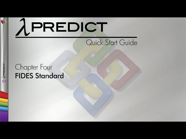 Lambda Predict 9 Quick Start Guide Chapter 4: FIDES Standard