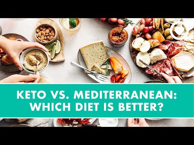 Keto Vs. Mediterranean: Which Diet Is Better? | Healthy Living | Sharecare