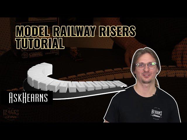 Woodland Scenics | Model Railway Incline/Decline Gradient Risers explained | #askHearns