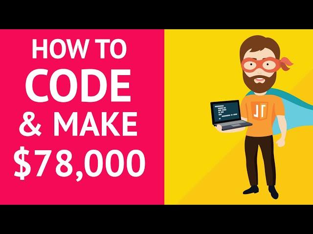 Learn Web Development and Make $78,000/y