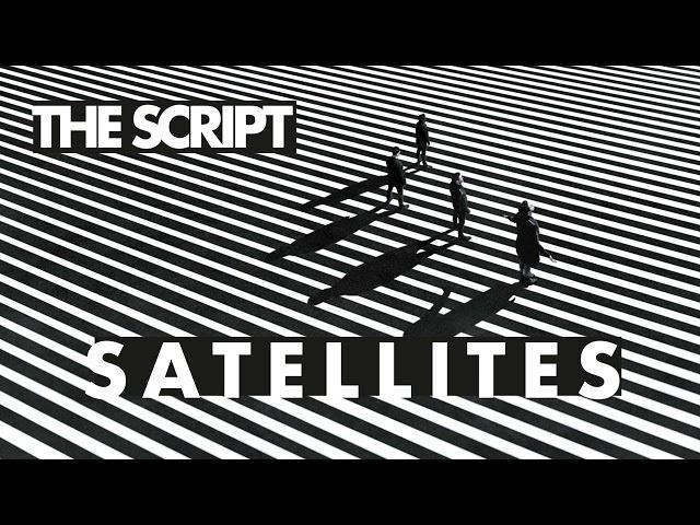 The Script - Satellites (Official Audio)