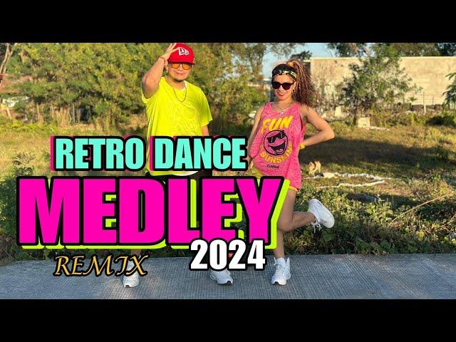 RETRO DANCE MEDLEY 2024 REMIX l Retro Hit’s l Dance Workout