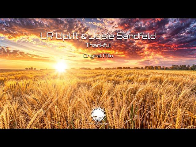 LR Uplift & Josie Sandfeld - Thankful