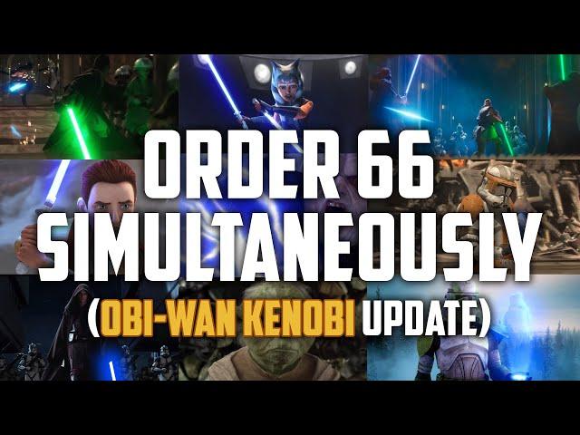 Every Order 66 Viewpoint Simultaneously (Obi-Wan Kenobi Update)