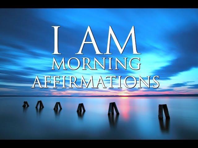 I Am Morning Affirmations: Happiness, Confidence, Freedom, Love, Fulfillment (Listen for 21 days!)