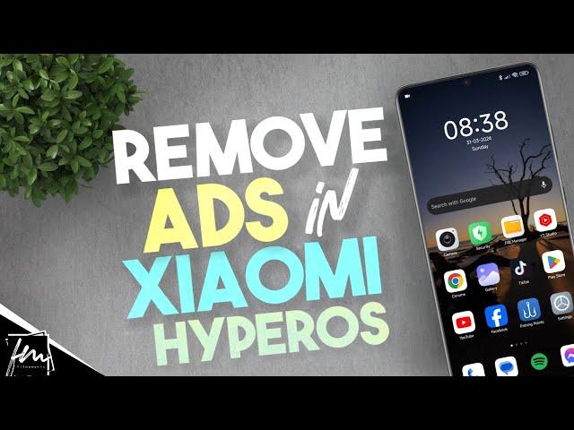 How to remove ads in Xiaomi phones with Xiaomi Hyper OS