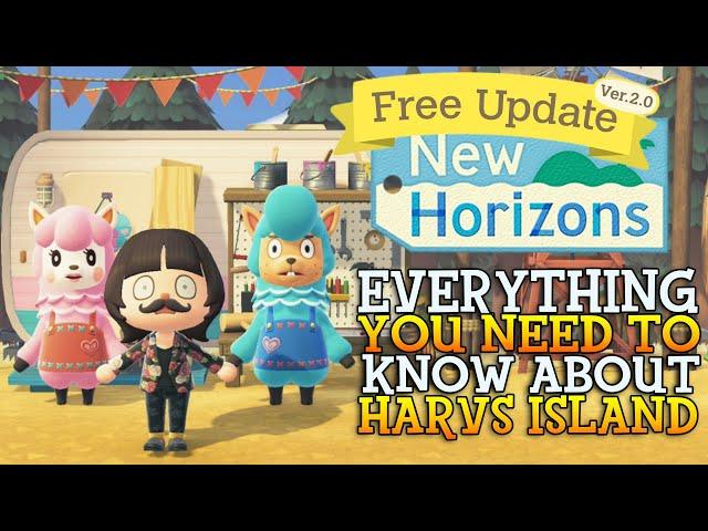 Everything You NEED To Know About Harvs Island! Animal Crossing 2 0 Update