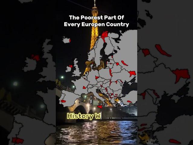 The Poorest Part Of Every Europen Country #history #mapper #capcut #maping #mapping