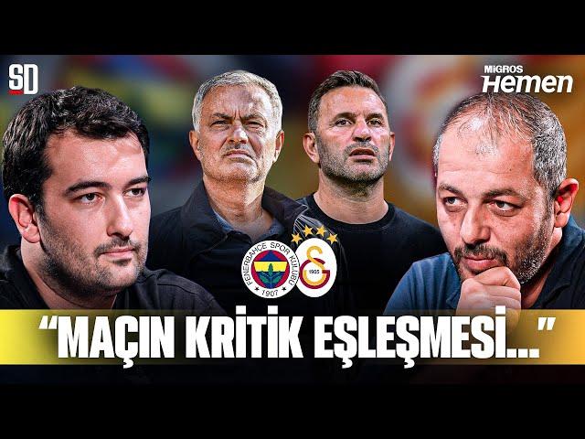 "AKIL OYUNLARI BAŞLIYOR” | Fenerbahçe - Galatasaray, Amrabat’ın 11 Olma İhtimali, Osimhen Faktörü