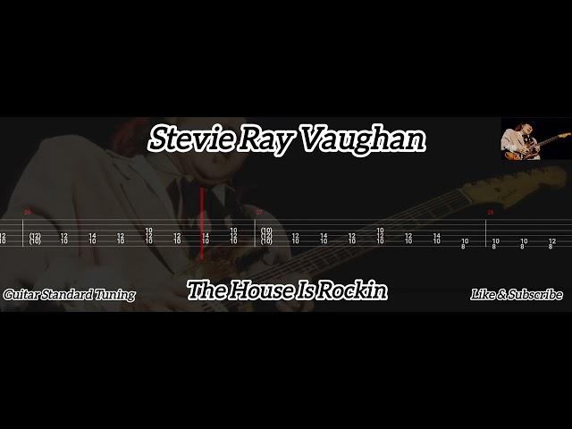 Stevie Ray Vaughan - The House Is Rockin ( Tab Guitar )