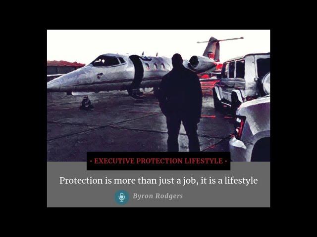 Executive Protection Lifestyle Podcast