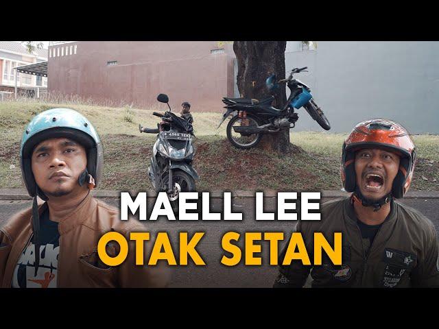 MAELL LEE OTAK SETAN