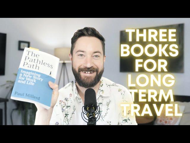 3 Great Books for Travelers and Digital Nomads