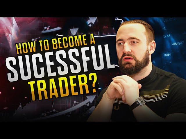 How To Become A Successful Funded Trader In 2025!