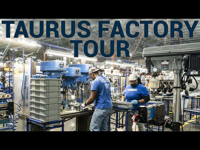 Taurus Factory Tour with Select Fire