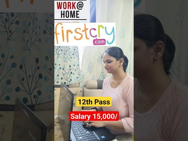 Firstcry Work From Home|Latest job 2023|Online jobs at Home| #jobs #workfromhomejobs