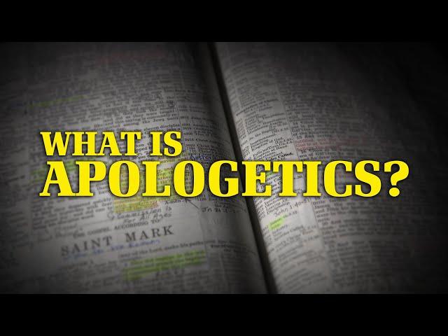 What Is Apologetics? | Why God?