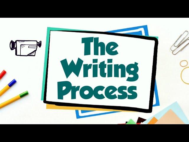 The Writing Process