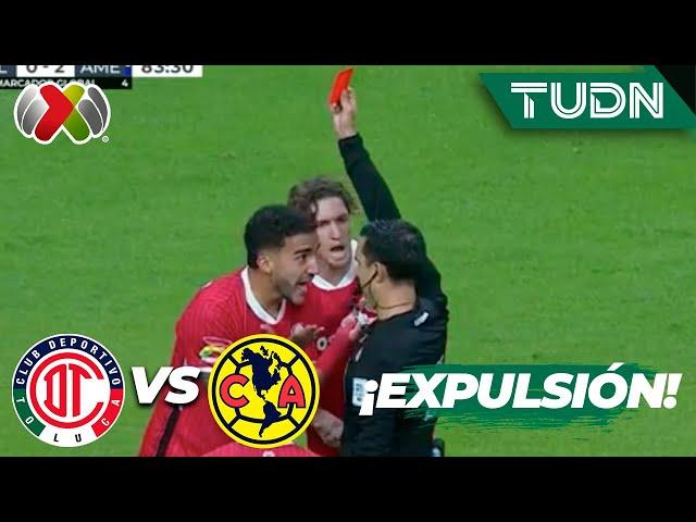 ¡Pereira se hace expulsar! | Toluca 0-2 América | Liga Mx-AP2024-4tos de Final-VUELTA | TUDN