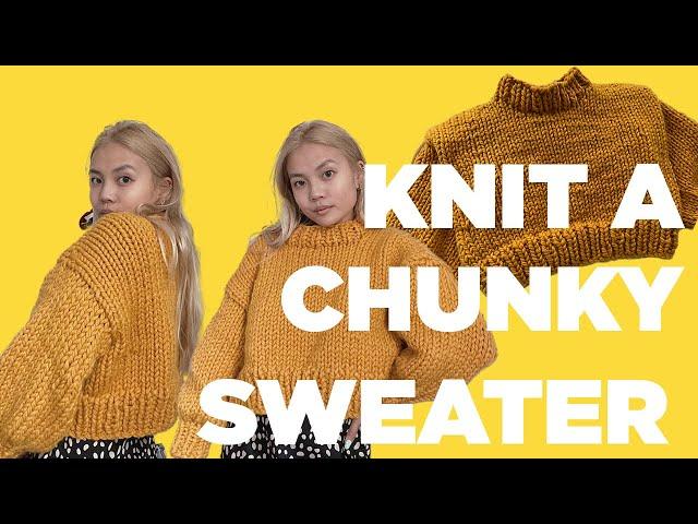 how to knit: a chunky sweater | oli sweater walkthrough