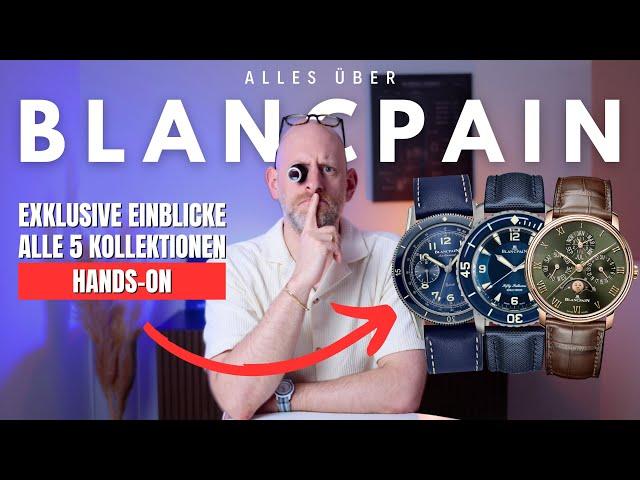 Blancpain: Wieviel Manufaktur steckt in den Uhren? - Kollektionen, Geschichte & Uhrmacherkunst