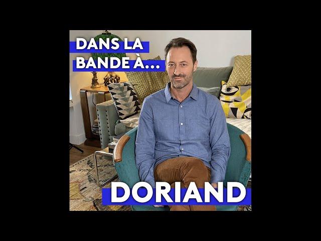 Dans la bande à DORIAND