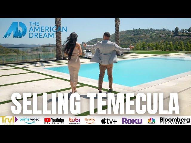  The American Dream's Selling Temecula | Episode 2 on Travel Channel