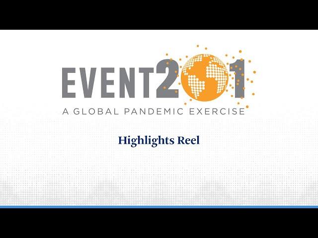 Event 201 Pandemic Exercise: Highlights Reel