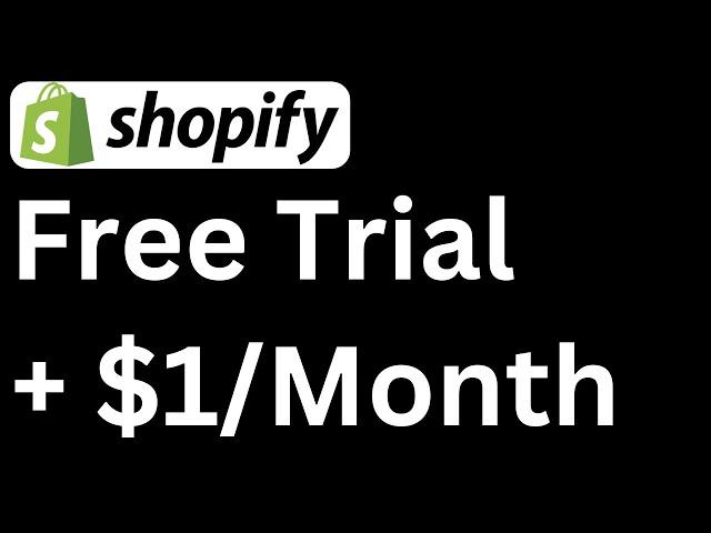 Shopify Free Trial – Get 90 Days for Just $1/Month - Easy to Follow