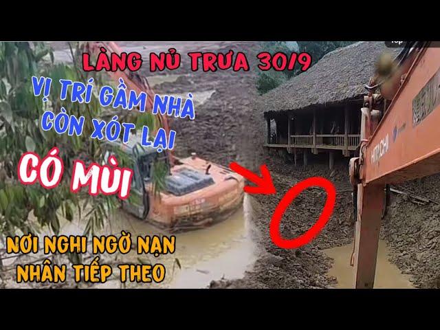 LÀNG NỦ TRƯA 30/9 Tập Trung tìm kiếm gầm nhà Nạn Nhân Còn xót lại nơi phụ nữ chỉ Dẫn