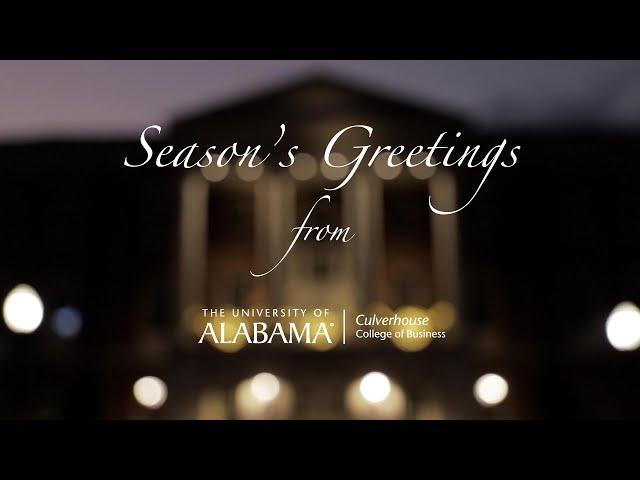 Season's Greeting from the Culverhouse College of Business