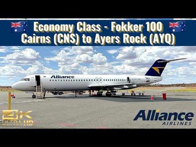 Alliance Airlines  | Fokker 100 | Economy Class | Cairns (CNS) to Ayers Rock (AYQ) | Trip Report