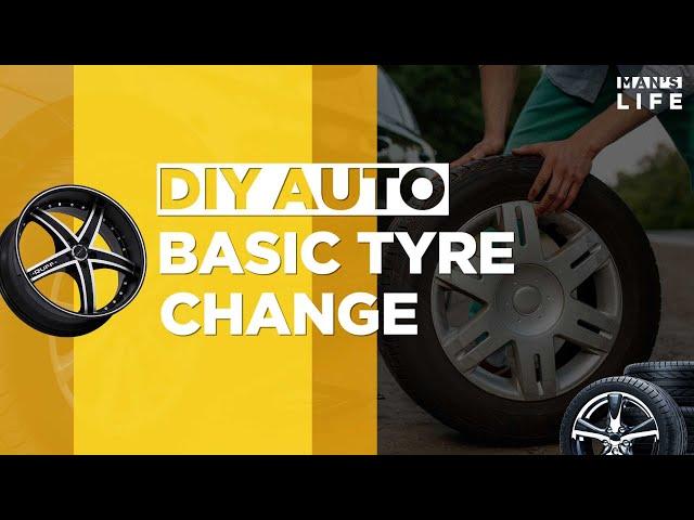 DIY: Basic Tyre Change | Man'sLife India