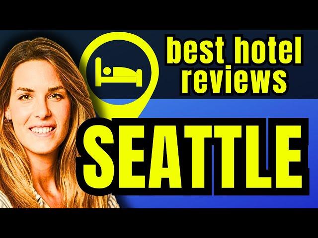  TOP 5 BEST Hotels In Seattle (2024) #tophotels #seattle