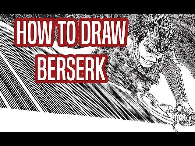 How to draw like Miura  Kentaro