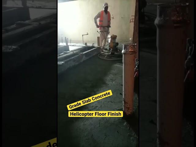 Helicopter Concrete Finish || Grade Slab Concrete || Ground Slab