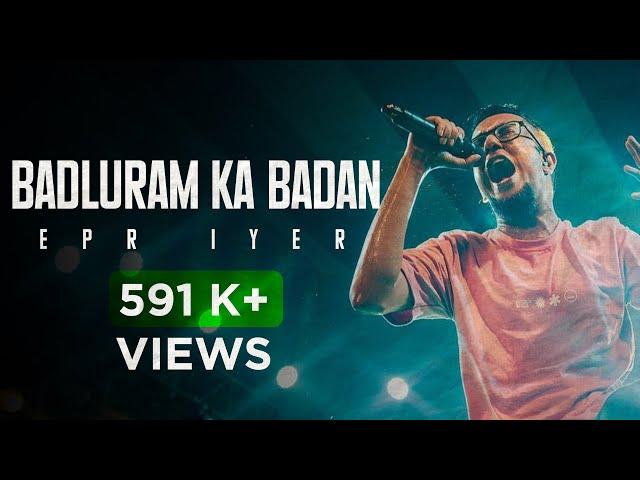 EPR Iyer- Badluram Ka Badan | 2020 | Adiacot