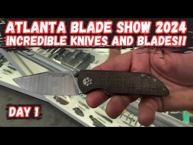 Atlanta Blade Show 2024 Day 1: INCREDIBLE Knives and Blades!