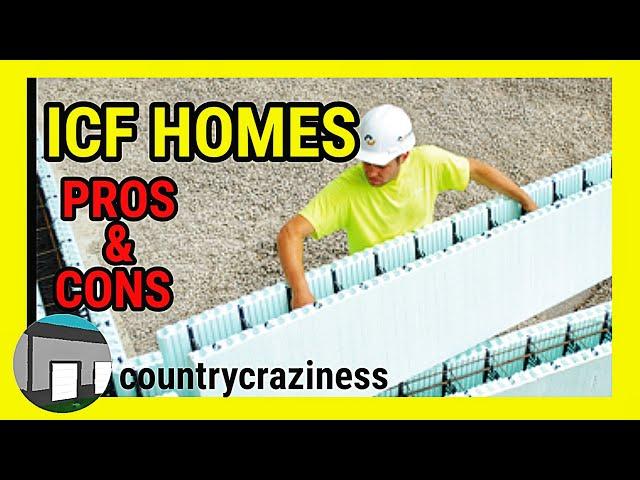 ICF Home Construction: Pros and Cons. (Insulated Concrete Forms)