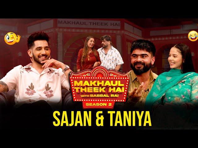Sajan & Taniya | Makhaul Theek Hai Season 2  | Tabbar Hits TV Official