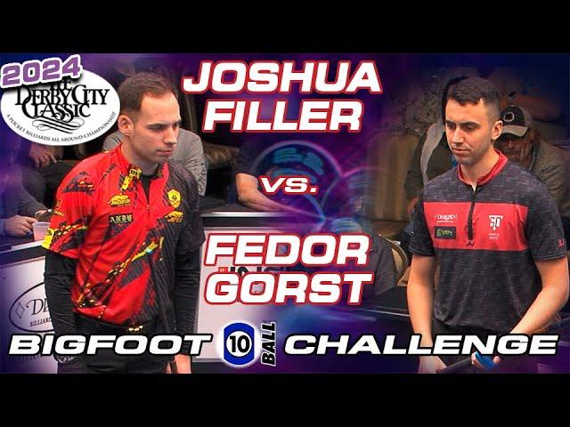 JOSHUA FILLER vs FEDOR GORST - 2024 Derby City Classic Bigfoot 10-Ball Championship