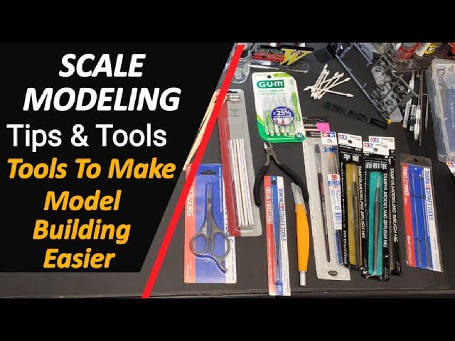 Scale Model Tips - Tools & Supplies To Make Model Building Easier